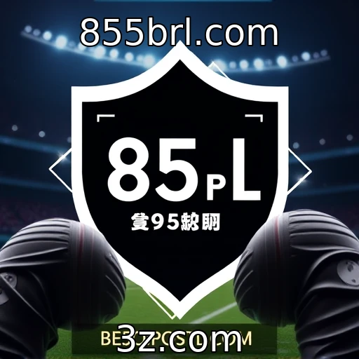 855brl.com Apostas esportivas: Dicas para analisar partidas como um profissional